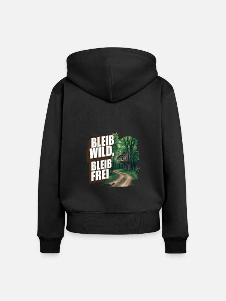 Bleib wild, bleib frei - Frauen Premium Bio Zip Hoodie - Schwarz