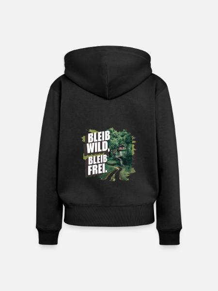 Bleib wild, bleib frei - Frauen Premium Bio Zip Hoodie - Schwarz