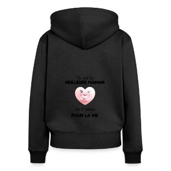 Tu es la meilleure maman je t'aime pour la vie - Sweat à capuche zippé Premium bio Femme - noir - Dos - Julia (174cm)