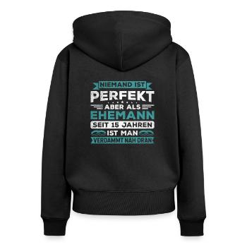 Hochzeitstag Jubiläum Verheiratet Ehe Ehemann - Frauen Premium Bio Zip Hoodie - Schwarz - Hinten - Julia (174cm)