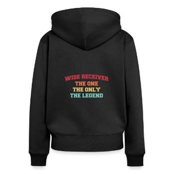 Wild Receiver The One The Only The Legend - Women's Premium Organic Zip Hoodie - black - Back - Julia (174cm)