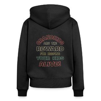 Les petits-enfants sont la récompense pour garder vos enfants en vie - Sweat à capuche zippé Premium bio Femme - noir - Dos - Julia (174cm)