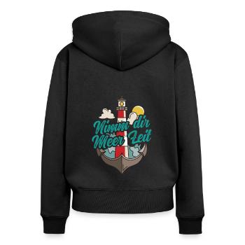 Nimm Dir Meer Zeit Nordsee Geschenk Leuchtturm - Frauen Premium Bio Zip Hoodie - Schwarz - Hinten - Julia (174cm)