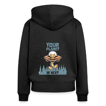 Alien Galaxy Space Cat Lover Your Planet Is Next - Frauen Premium Bio Zip Hoodie - Schwarz - Hinten - Julia (174cm)