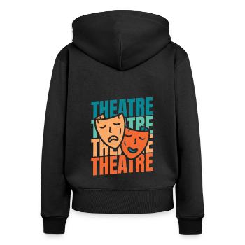 Theater Schauspieler - Frauen Premium Bio Zip Hoodie - Schwarz - Hinten - Julia (174cm)