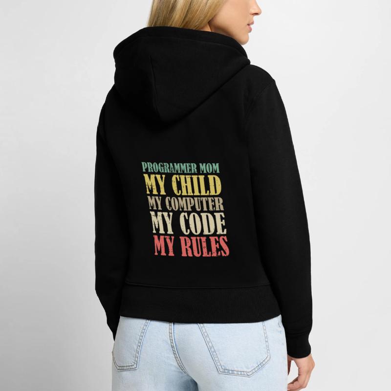 Développeur Coder Programmeur Mama Sweat à capuche zippé Premium bio Femme