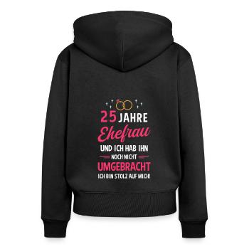 Hochzeitstag Jubiläum Verheiratet Ehe Ehefrau - Frauen Premium Bio Zip Hoodie - Schwarz - Hinten - Julia (174cm)