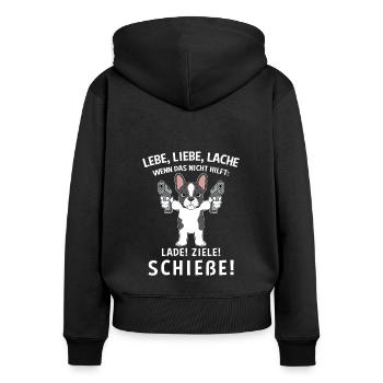 Lebe Liebe Lache Wenn Das Nicht Hilft Lade Ziele - Frauen Premium Bio Zip Hoodie - Schwarz - Hinten - Julia (174cm)