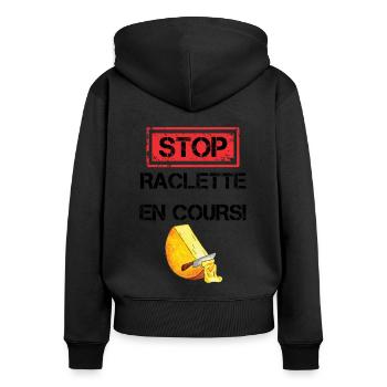 Stop raclette en cours cadeau - Sweat à capuche zippé Premium bio Femme - noir - Dos - Julia (174cm)
