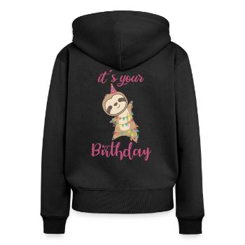 happy birthday wishes to you Faultier süß - Frauen Premium Bio Zip Hoodie - Schwarz - Hinten - Julia (174cm)