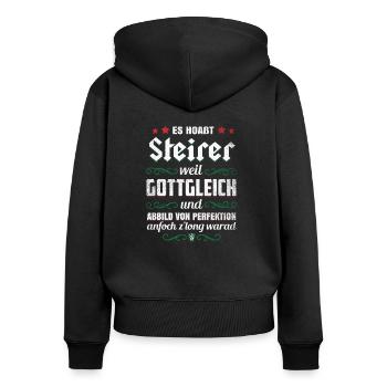STEIRER WEIL GOTTGLEICH LUSTIG STEIERMARK GESCHENK - Frauen Premium Bio Zip Hoodie - Schwarz - Hinten - Julia (174cm)