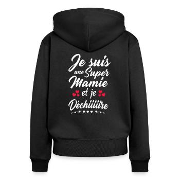 Je suis une super mamie qui déchire - Sweat à capuche zippé Premium bio Femme - noir - Dos - Julia (174cm)