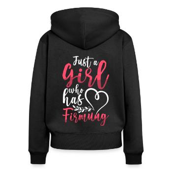 Just a girl who has Firmung Firmling - Frauen Premium Bio Zip Hoodie - Schwarz - Hinten - Julia (174cm)