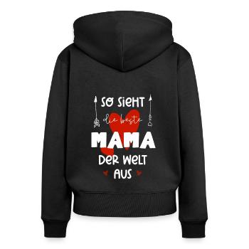So sieht die beste Mama der Welt aus - Frauen Premium Bio Zip Hoodie - Schwarz - Hinten - Julia (174cm)