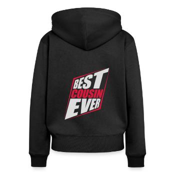 best cousin ever Zitat - Frauen Premium Bio Zip Hoodie - Schwarz - Hinten - Julia (174cm)