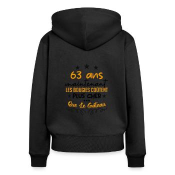 humour anniversaire 63 ans - Sweat à capuche zippé Premium bio Femme - noir - Dos - Julia (174cm)