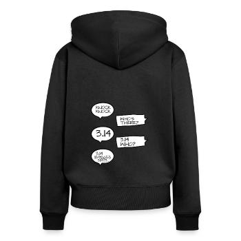 Funny Math Jokes In Pi - Women's Premium Organic Zip Hoodie - black - Back - Julia (174cm)