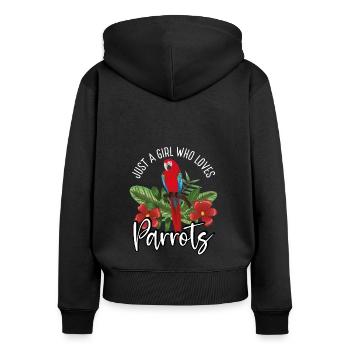 Just a girl who loves parrots - Women's Premium Organic Zip Hoodie - black - Back - Julia (174cm)