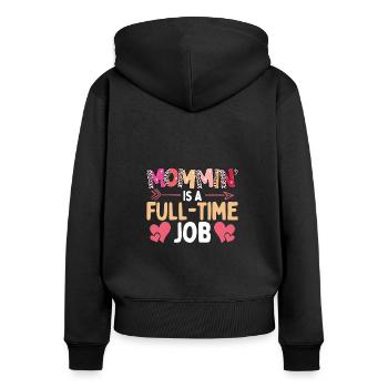 Mama Ist Ein Vollzeitjob - Frauen Premium Bio Zip Hoodie - Schwarz - Hinten - Julia (174cm)