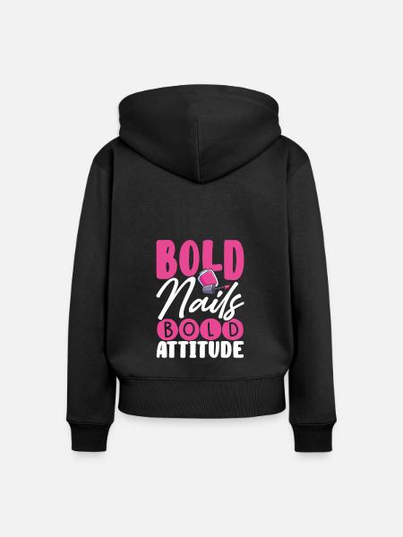 Mutige Nägel, Mutige Attitüde - Frauen Premium Bio Zip Hoodie - Schwarz
