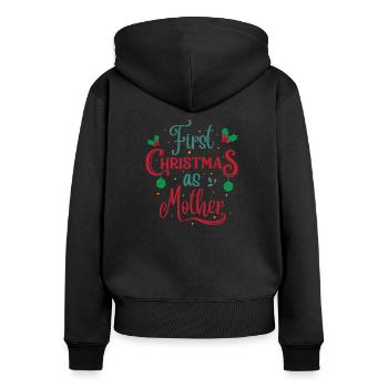 Erstes Weihnachten als Mutter - Frauen Premium Bio Zip Hoodie - Schwarz - Hinten - Julia (174cm)