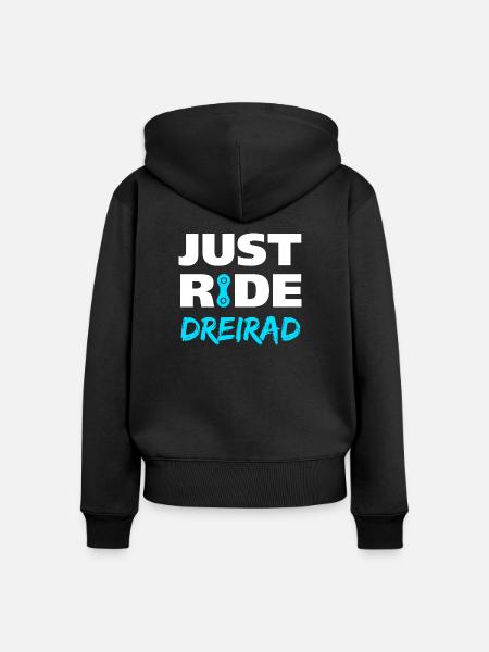 Just ride Dreirad Geschenk - Frauen Premium Bio Zip Hoodie - Schwarz