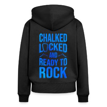 Chalked Locked And Ready To Rock Rock Climber Boul - Frauen Premium Bio Zip Hoodie - Schwarz - Hinten - Julia (174cm)