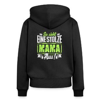 Mama - stolz - Frauen Premium Bio Zip Hoodie - Schwarz - Hinten - Julia (174cm)