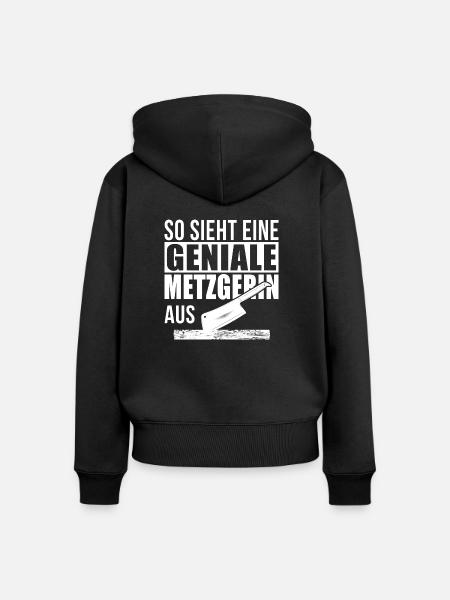 Geniale Metzgerin - Frauen Premium Bio Zip Hoodie - Schwarz