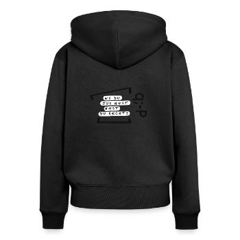 Wo du Jus hast, hast du Recht! q;-P - Frauen Premium Bio Zip Hoodie - Schwarz - Hinten - Julia (174cm)