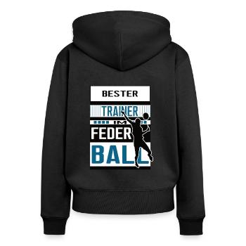 Federball Trainer Bester Badminton Training Spiel - Frauen Premium Bio Zip Hoodie - Schwarz - Hinten - Julia (174cm)