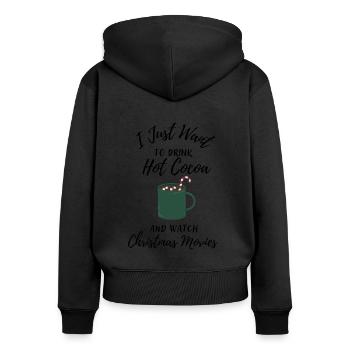 Ich will nur heißen Kakao & Weihnachtsfilm schauen - Frauen Premium Bio Zip Hoodie - Schwarz - Hinten - Julia (174cm)