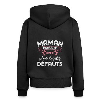 Maman parfaite avec de jolis défauts - Sweat à capuche zippé Premium bio Femme - noir - Dos - Julia (174cm)