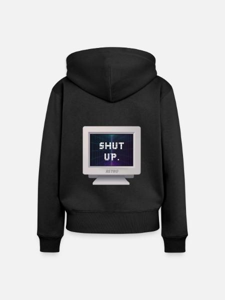 CRT-Design - Shut Up - Frauen Premium Bio Zip Hoodie - Schwarz