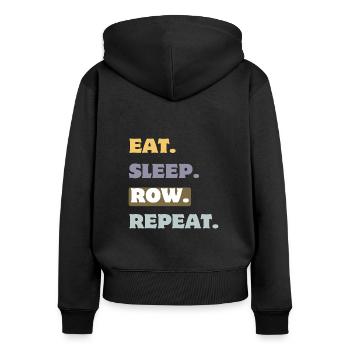 Eat Sleep Row Repeat, Rower's Lifestyle design - Women's Premium Organic Zip Hoodie - black - Back - Julia (174cm)