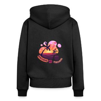 Beaching not teaching - for you - Women's Premium Organic Zip Hoodie - black - Back - Julia (174cm)