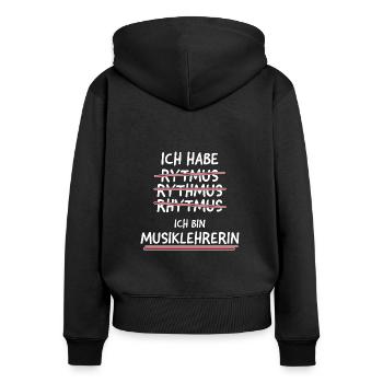 Musiklehrerin Geschenk Musik Instrument lernen - Frauen Premium Bio Zip Hoodie - Schwarz - Hinten - Julia (174cm)