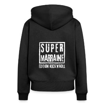 Super Marraine édition Rock N Roll - Sweat à capuche zippé Premium bio Femme - noir - Dos - Julia (174cm)