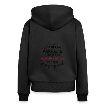 Pas Parfaite Mais Assistante Sociale - Sweat à capuche zippé Premium bio Femme - noir - Dos - Julia (174cm)