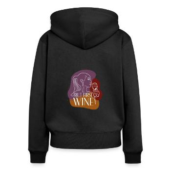 BUT FIRST WINE - Women's Premium Organic Zip Hoodie - black - Back - Julia (174cm)