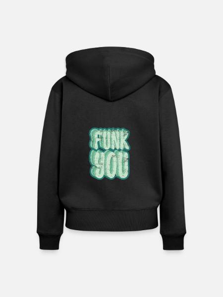 Funk you - Frauen Premium Bio Zip Hoodie - Schwarz