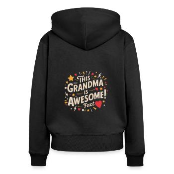 Grandma is the best great grandma - Women's Premium Organic Zip Hoodie - black - Back - Julia (174cm)