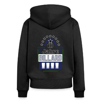 10 Jahre Billard Jubiläum Billardspieler Jubi - Frauen Premium Bio Zip Hoodie - Schwarz - Hinten - Julia (174cm)