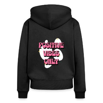 Ondes positives Uniquement des affirmations positives Rose - Sweat à capuche zippé Premium bio Femme - noir - Dos - Julia (174cm)