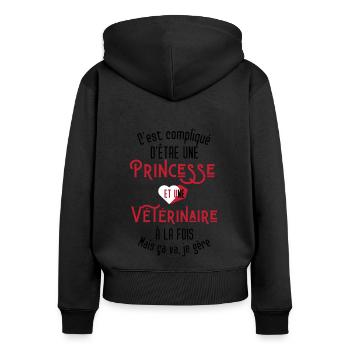 C'est compliqué d'être Une Princesse Vétérinaire - Sweat à capuche zippé Premium bio Femme - noir - Dos - Julia (174cm)