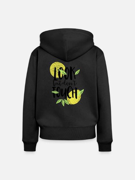 look but don't touch - Frauen Premium Bio Zip Hoodie - Schwarz