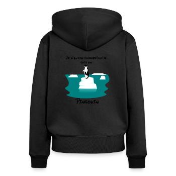 Je m'en fou aujourd'hui je suis un pingouin ! - Sweat à capuche zippé Premium bio Femme - noir - Dos - Julia (174cm)