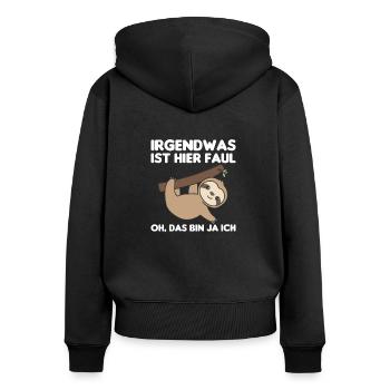 Faultier lustiger Spruch entspannt Tier - Frauen Premium Bio Zip Hoodie - Schwarz - Hinten - Julia (174cm)
