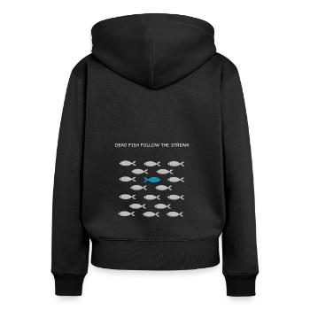 Tote Fische folgen dem Strom - Frauen Premium Bio Zip Hoodie - Schwarz - Hinten - Julia (174cm)