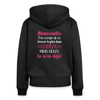 Mamounette ton plus beau cadeau original fête noël - Sweat à capuche zippé Premium bio Femme - noir - Dos - Julia (174cm)